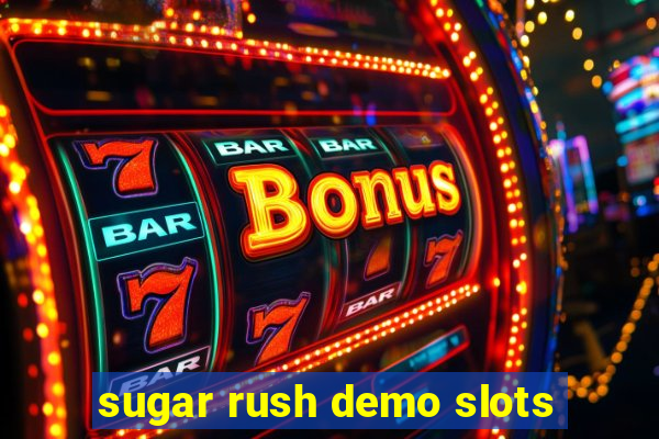 sugar rush demo slots